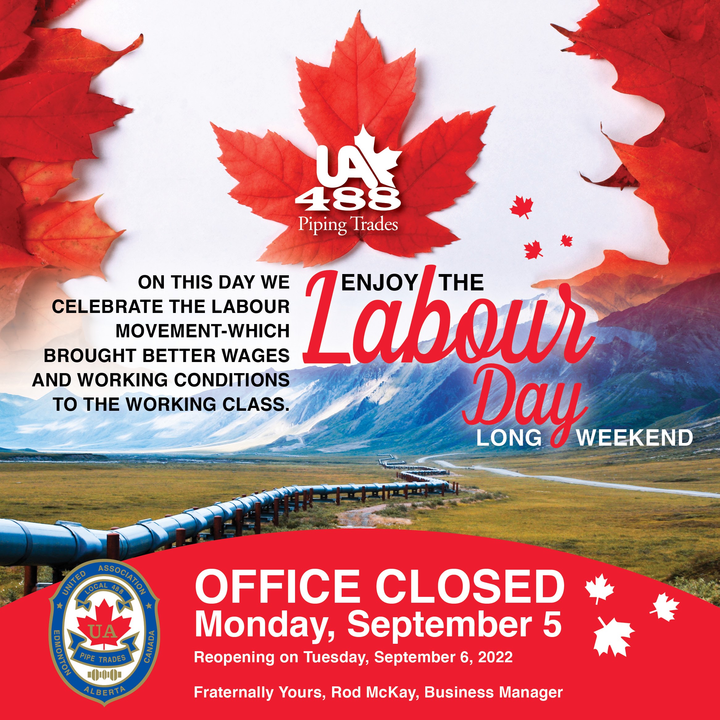 Labour Day Office Closure Monday September 5 Local Union 488